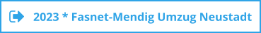 2023 * Fasnet-Mendig Umzug Neustadt