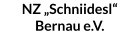 NZ „Schniidesl“Bernau e.V.